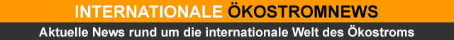 Internationale Ökostrom News